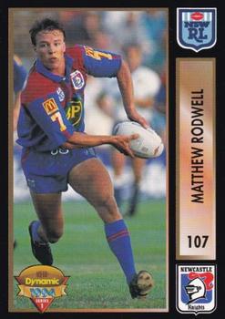 1994 Dynamic Rugby League Series 1 #107 Matthew Rodwell Front